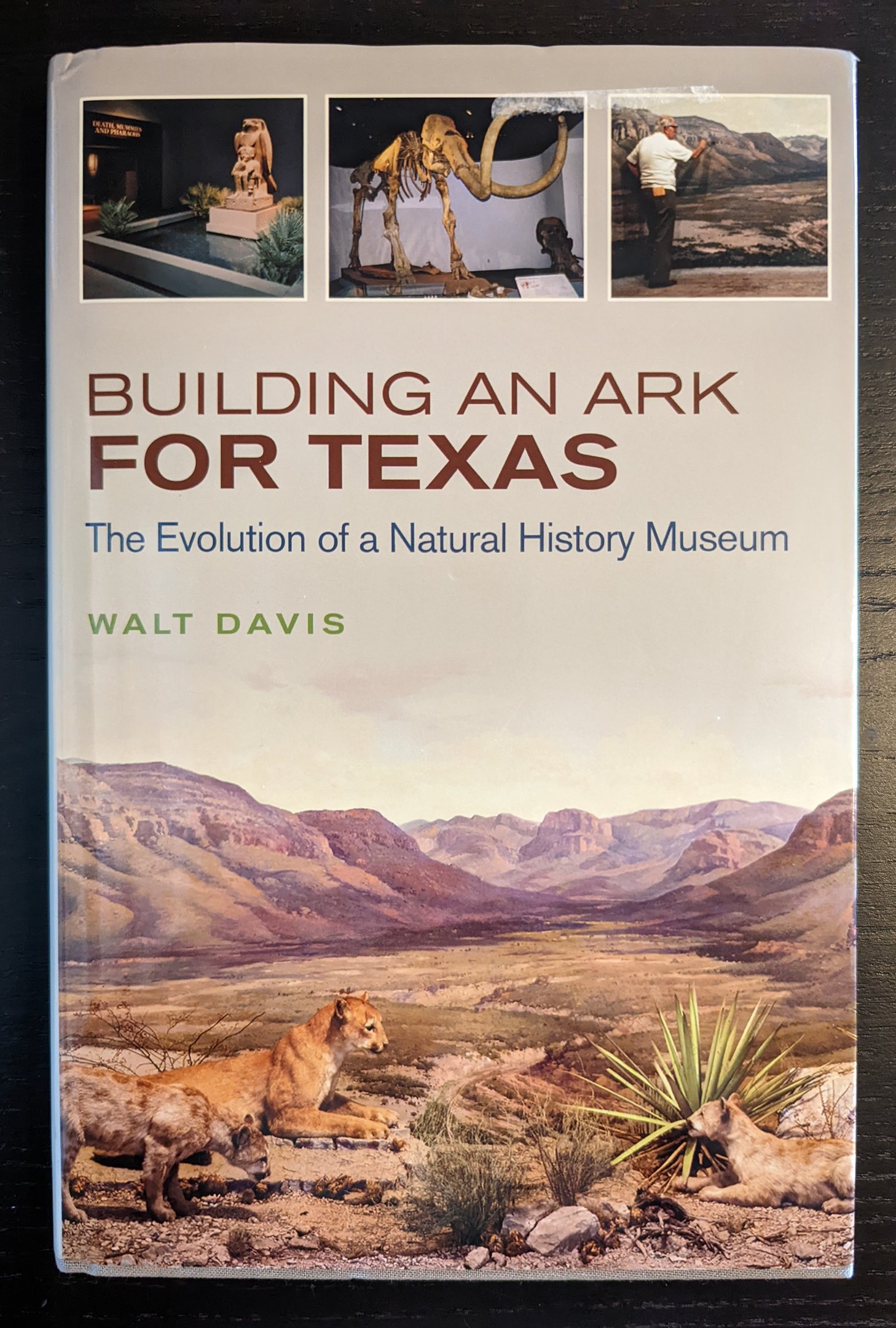 Building an Ark for Texas: The Evolution of a Natural History Museum