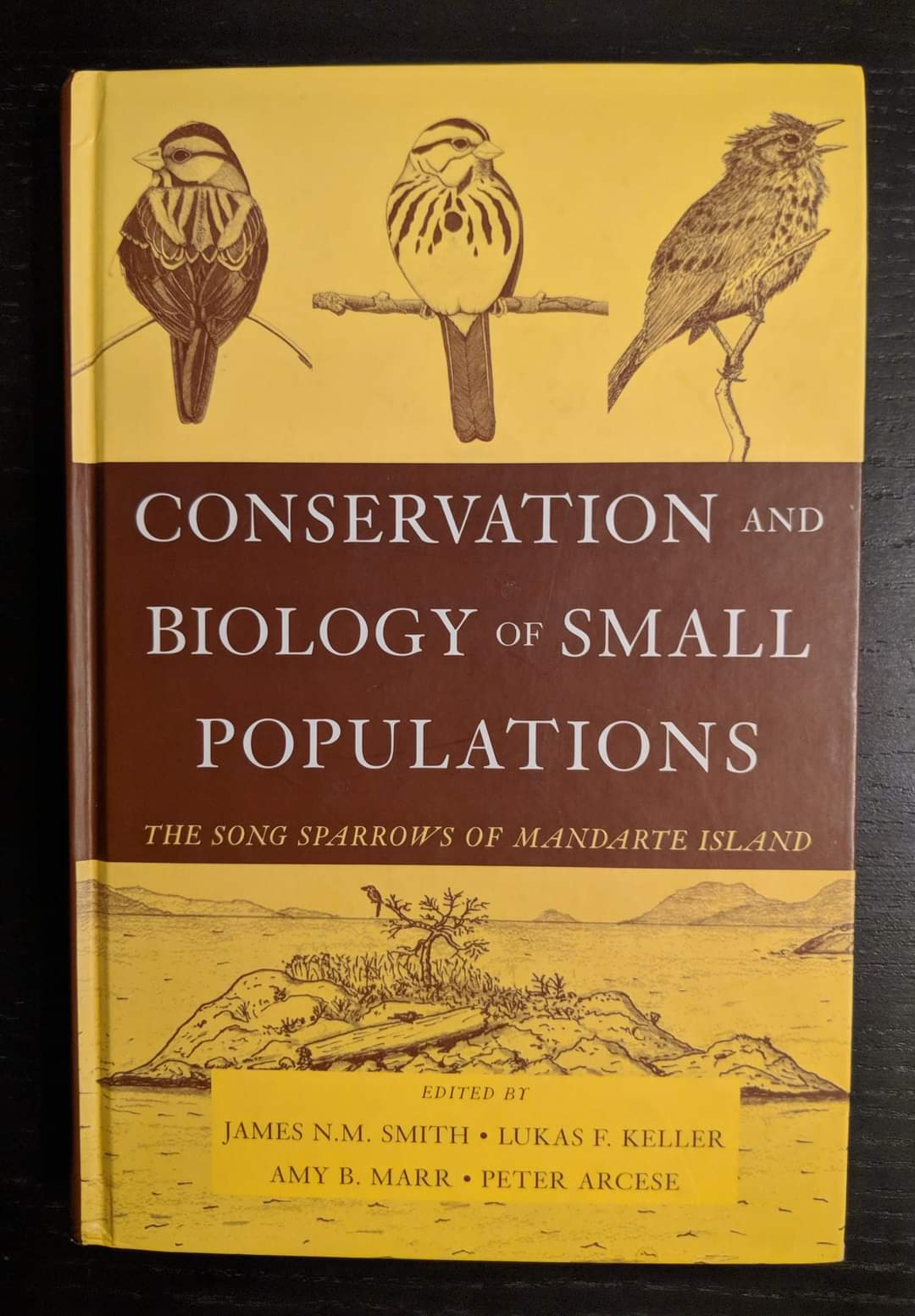 Conservation and Biology of Small Populations - The Song Sparrows of Mandarte Island