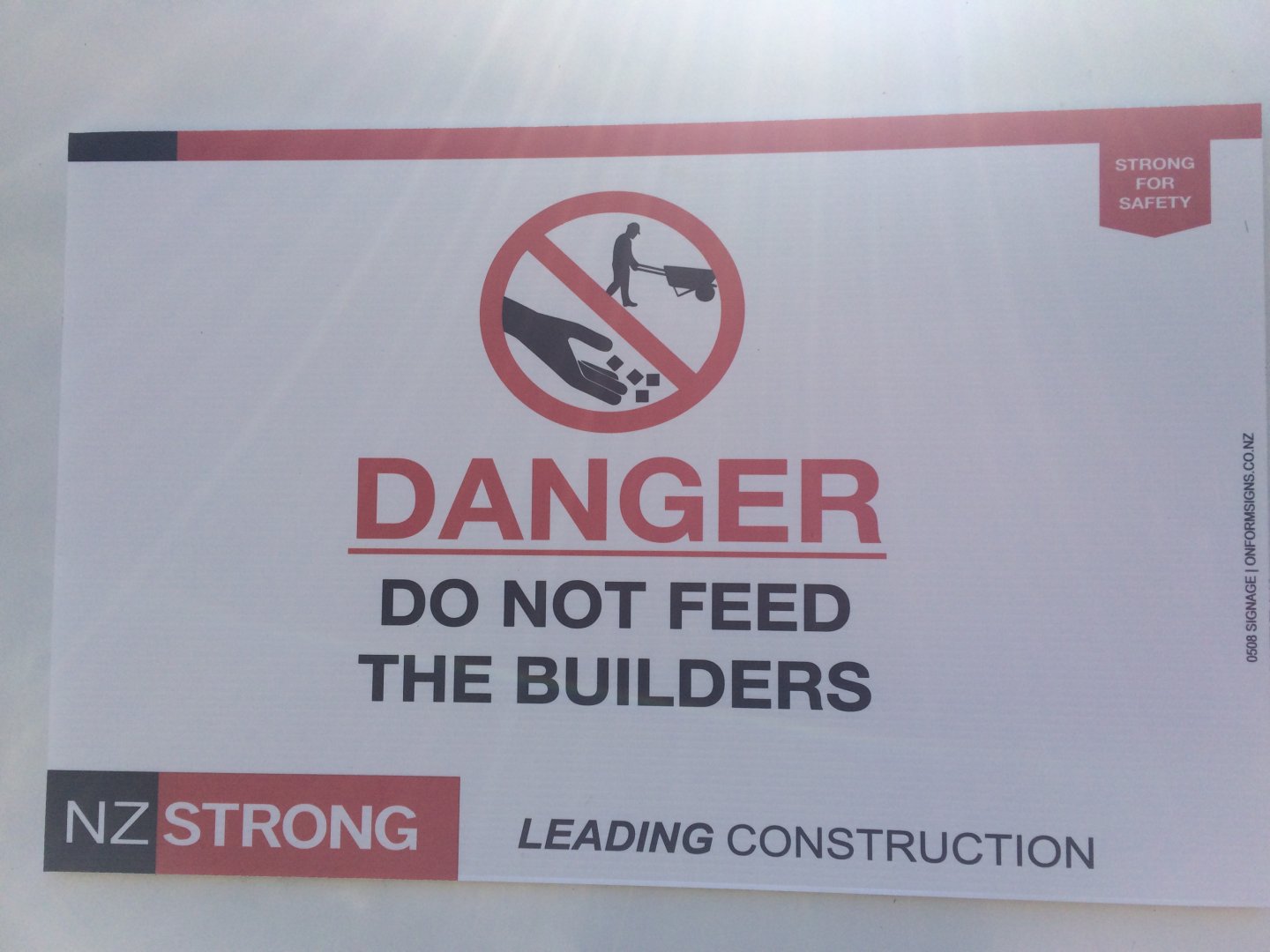 DANGER Do Not Feed the Builders