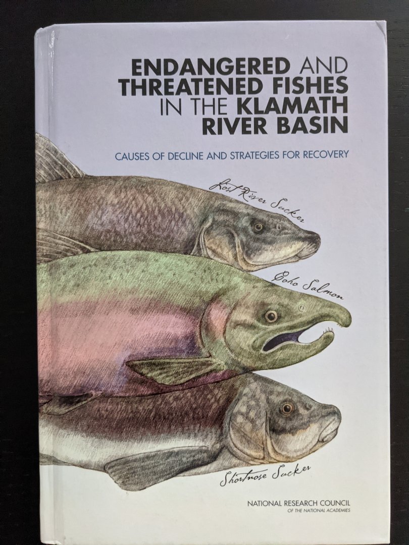 Endangered and Threatened Fishes in the Klamath River Basin