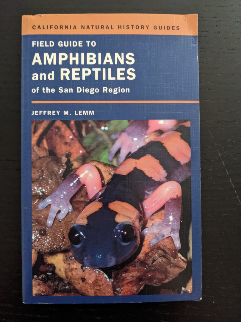 Field Guide to Amphibians and Reptiles of the San Diego Region