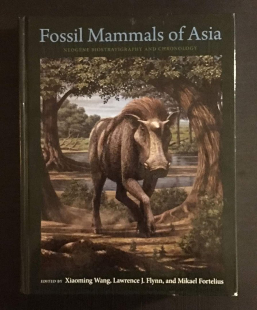 Fossil Mammals of Asia - Neogene Biostratigraphy and Chronology