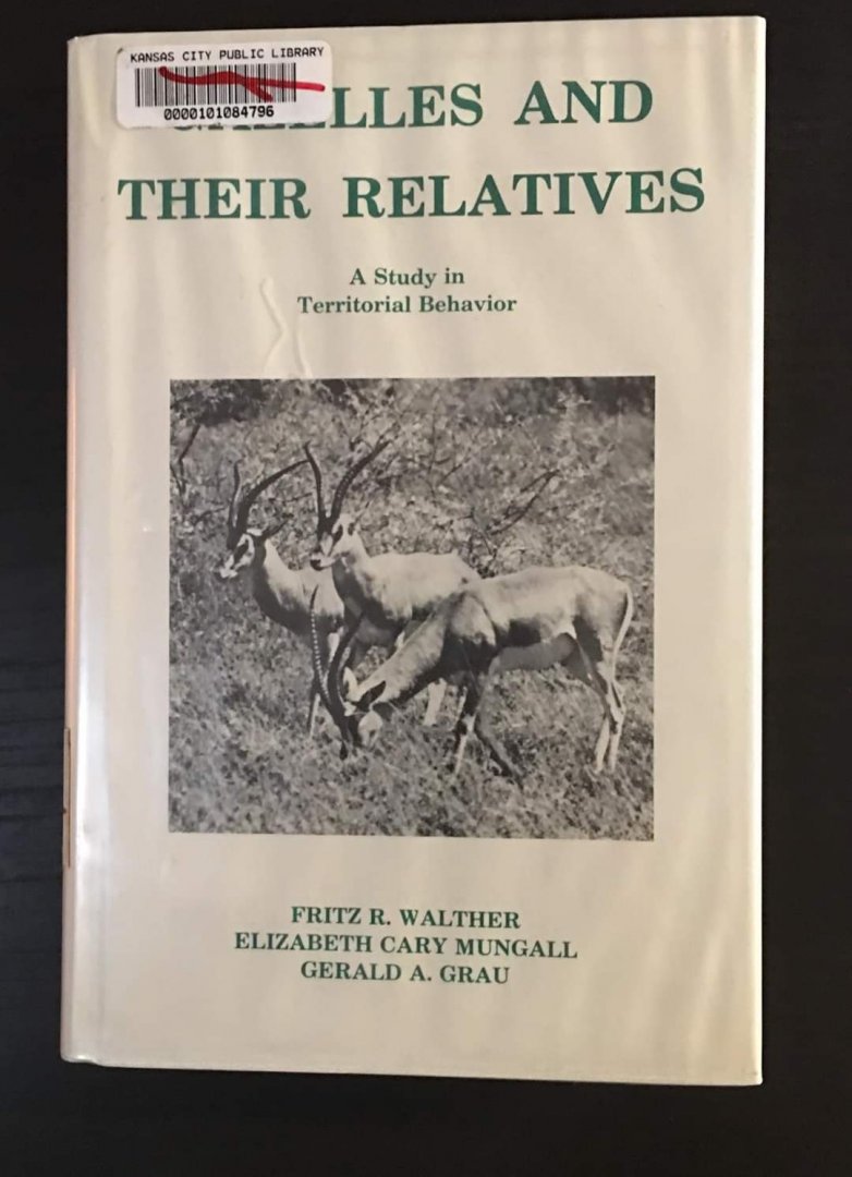 Gazelles and their relatives A Study in Territorial Behaviour