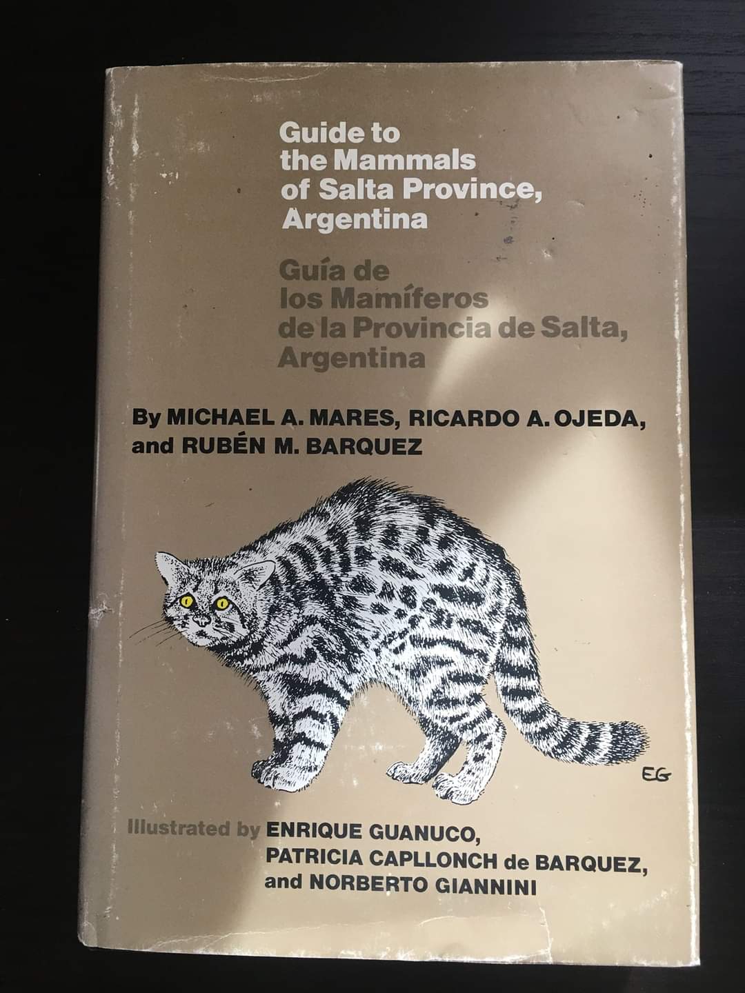 Guide to the Mammals of Salta Province, Argentina