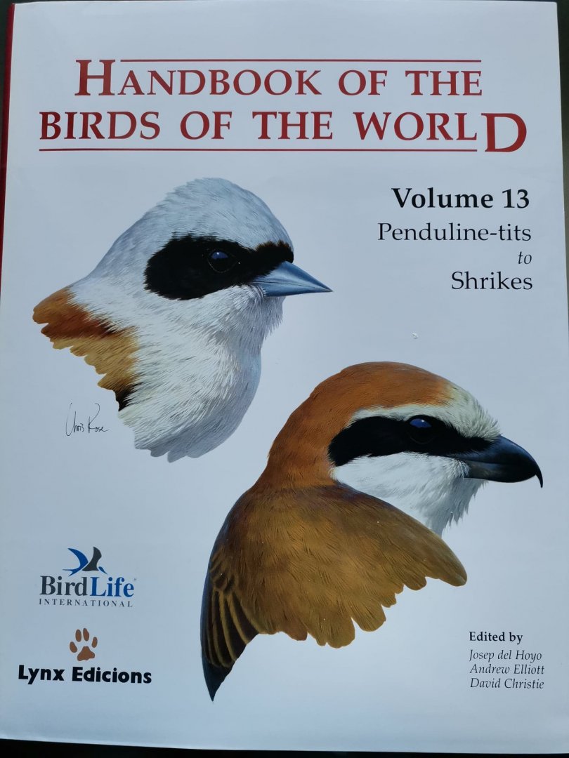 Handbook of the Birds of the World – Volume 13 Penduline-tits to Shrikes