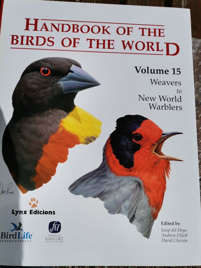 Handbook of the Birds of the World – Volume 15 Weavers to New World Warblers