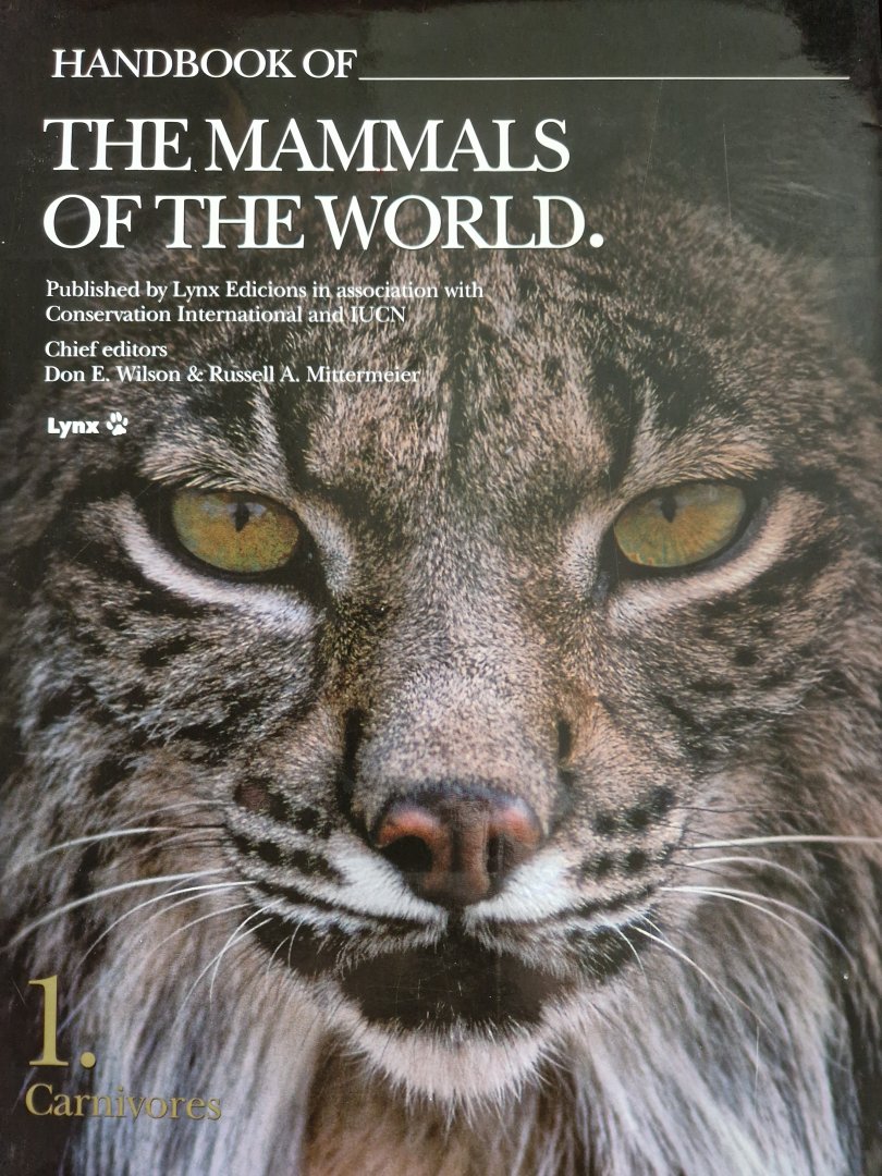 Handbook of the Mammals of the World - Vol 1 Carnivores