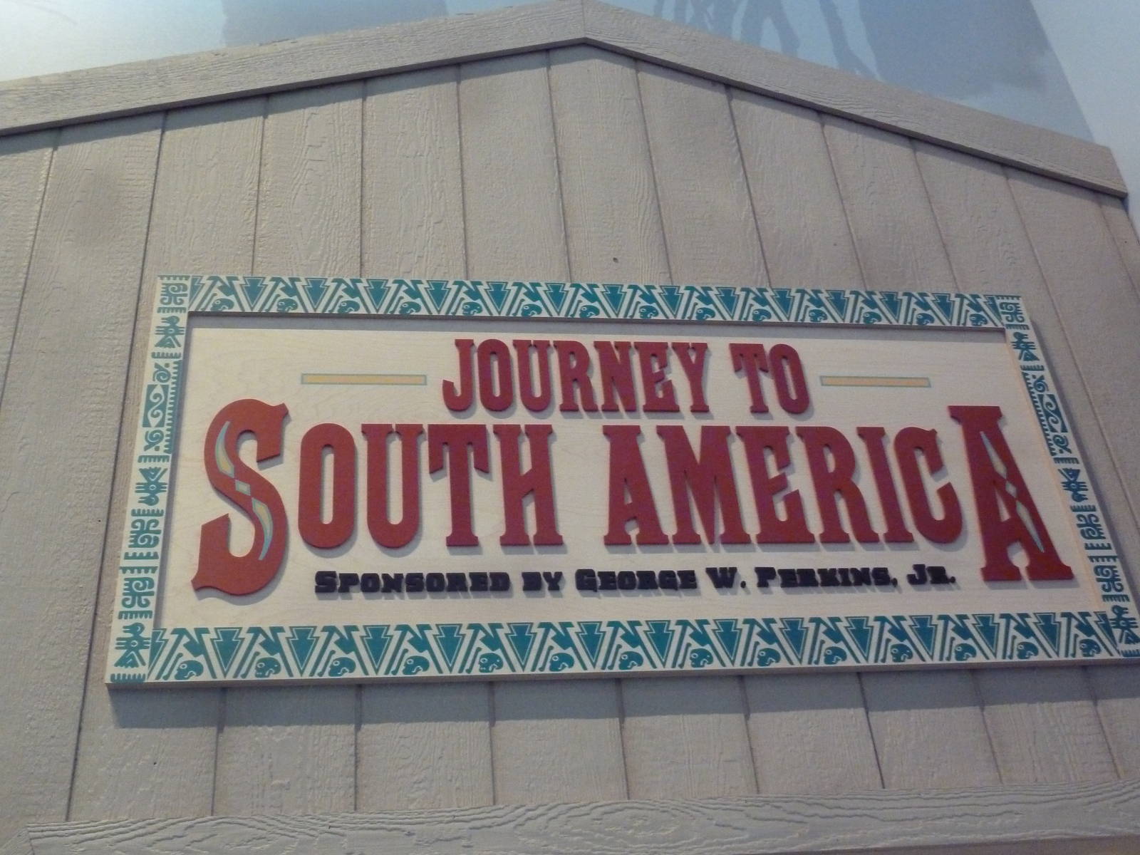 Journey to South America - Entrance Sign