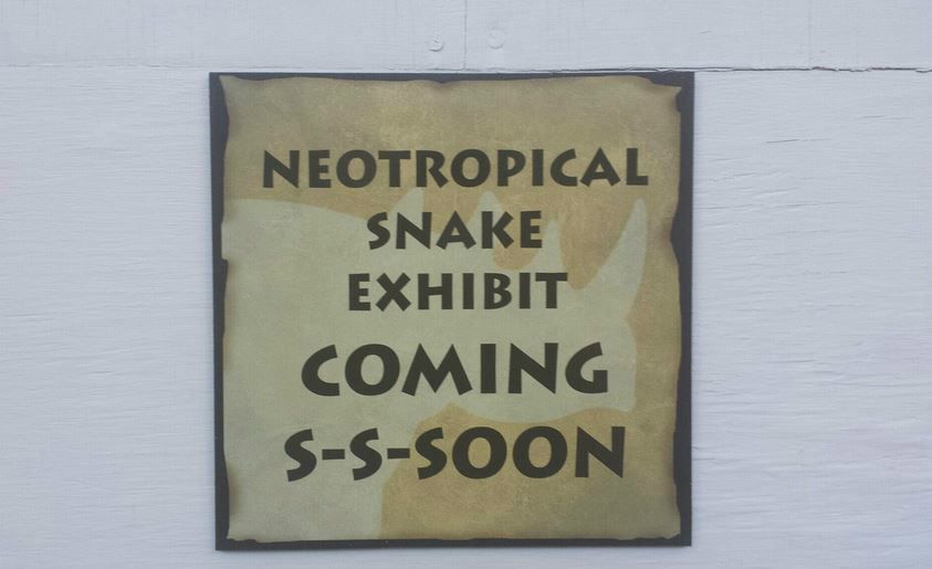 Jun. 2013 - Reptile House - Coming Soon Sign