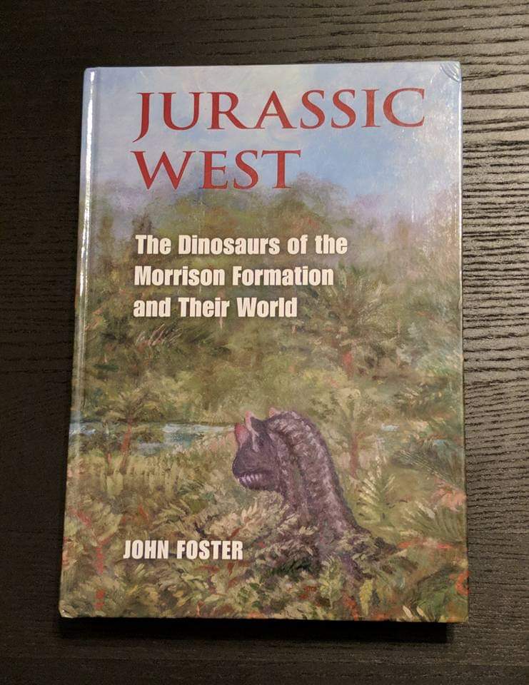Jurassic West: The Dinosaurs of the Morrison Formation and their world