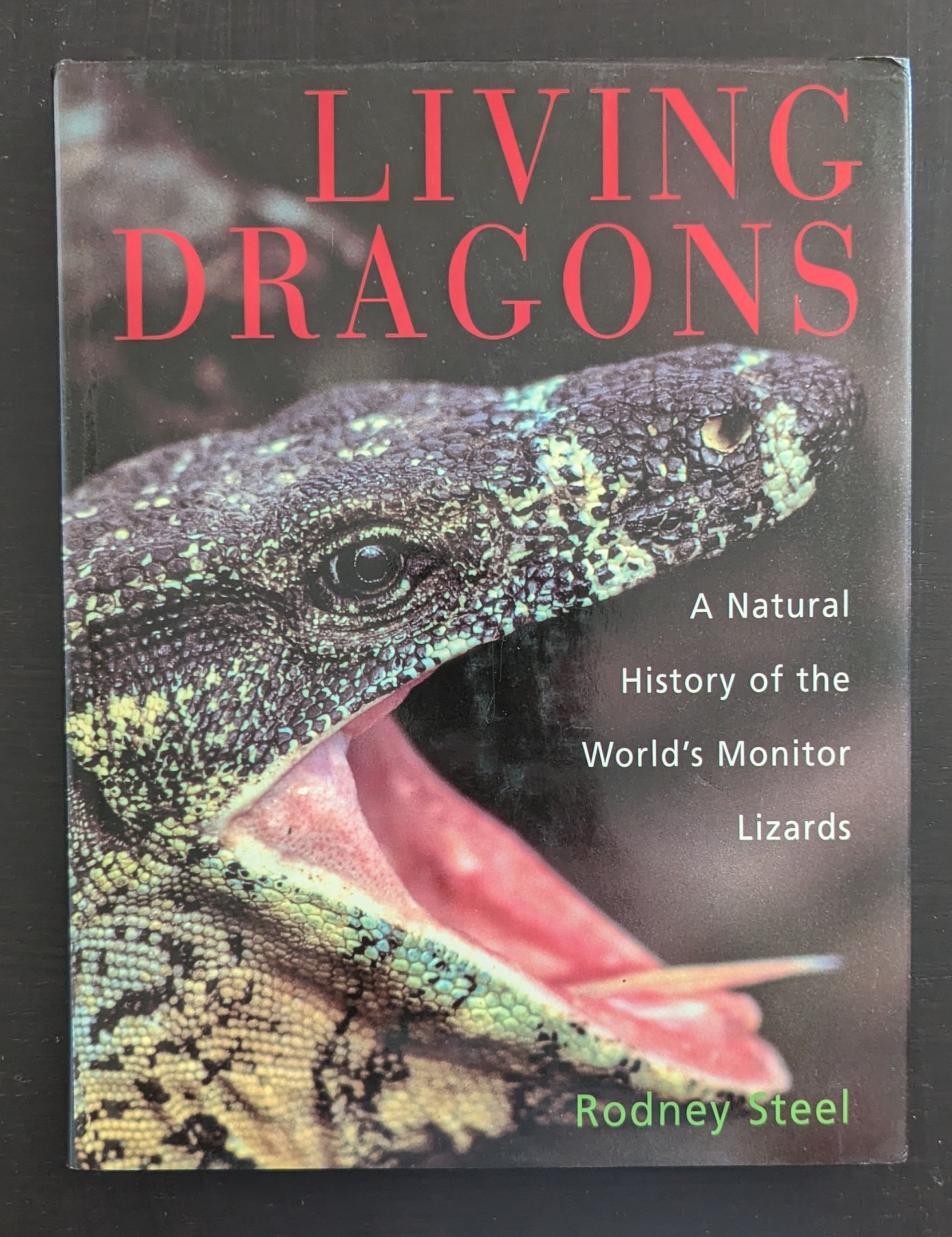 Living Dragons: A Natural History of the World's Monitor Lizards