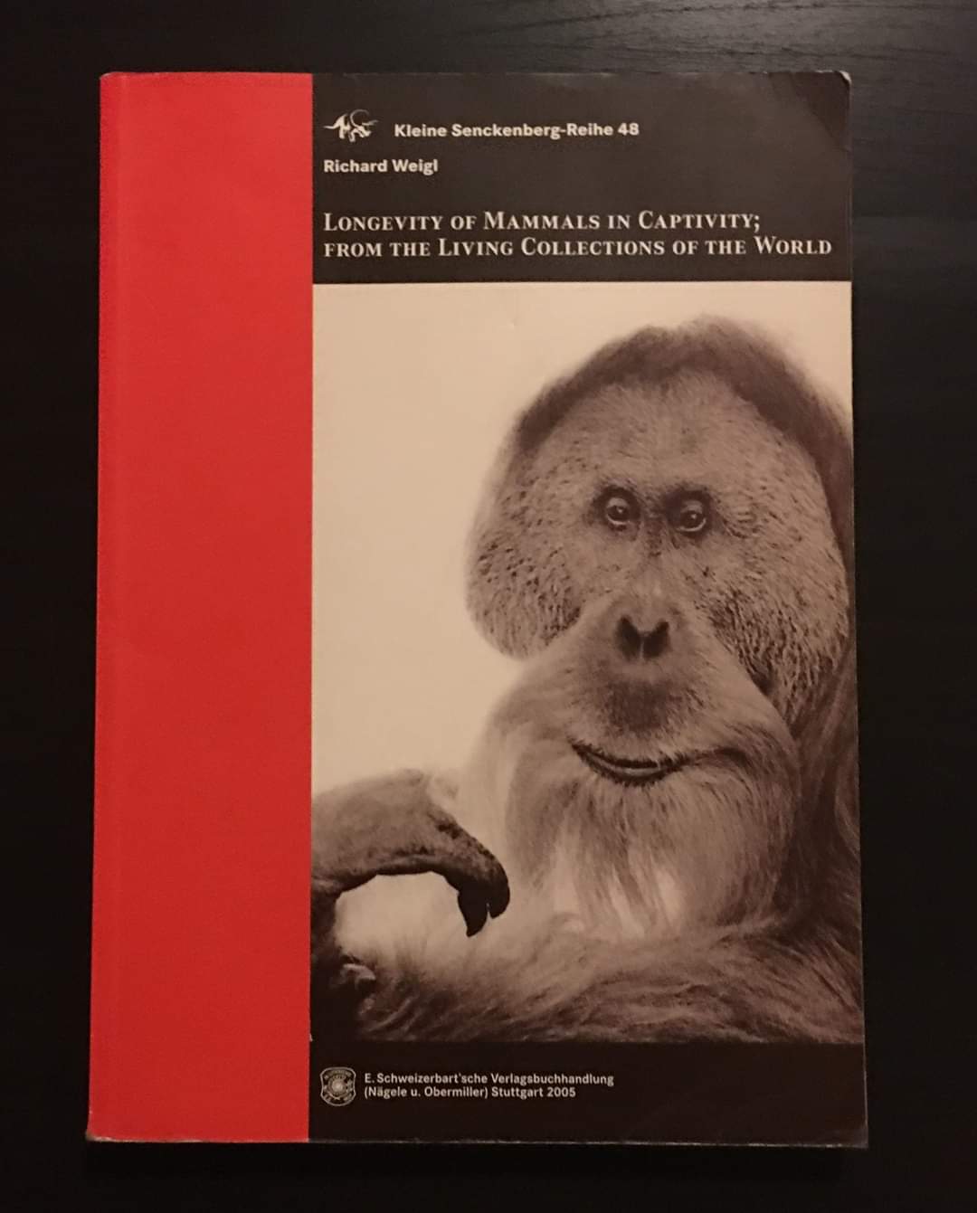 Longevity of Mammals in Captivity; From the Living Collections of the World  By Richard Weigl