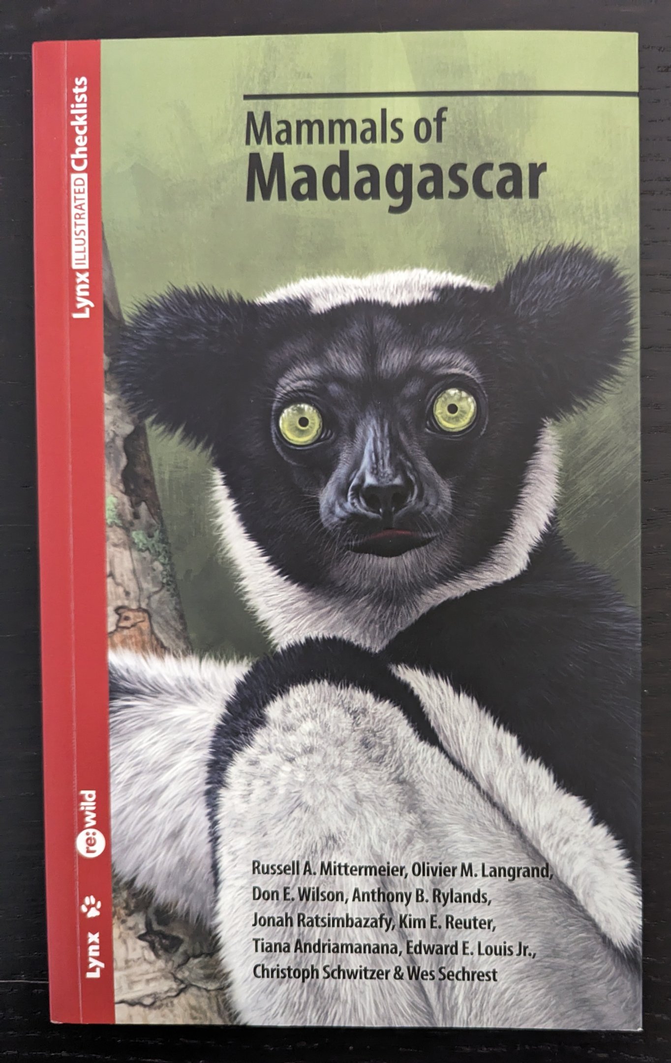 Mammals of Madagascar with the Comoros, the Seychelles, Reunion and Mauritius