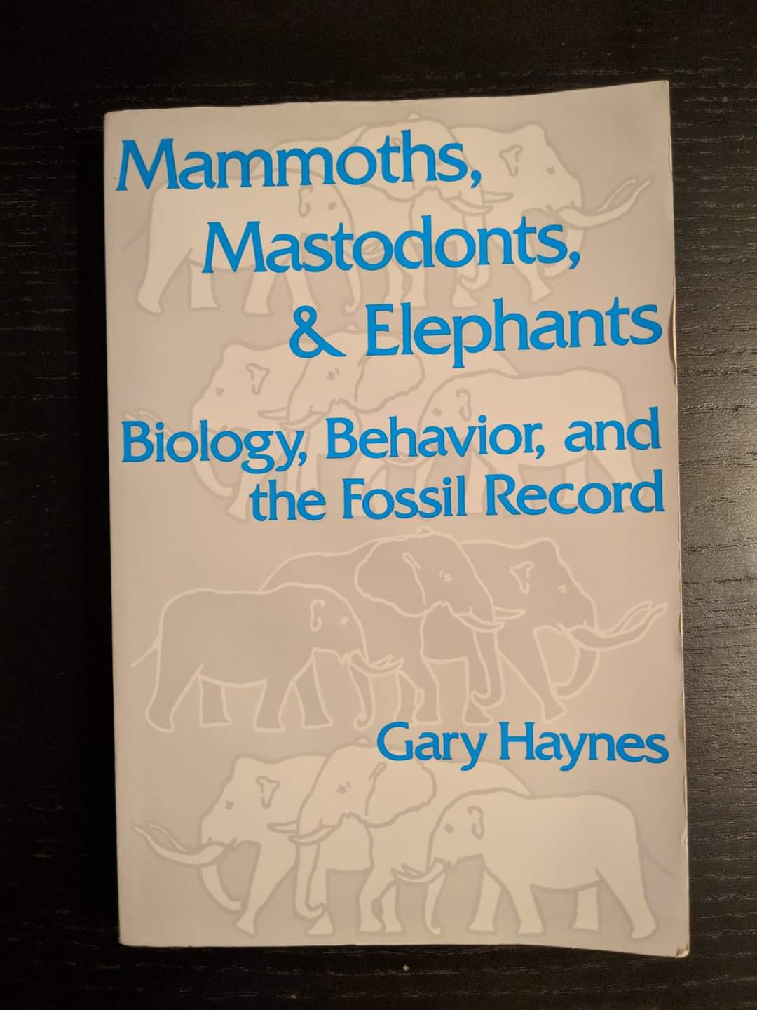 Mammoths, Mastodons, & Elephants