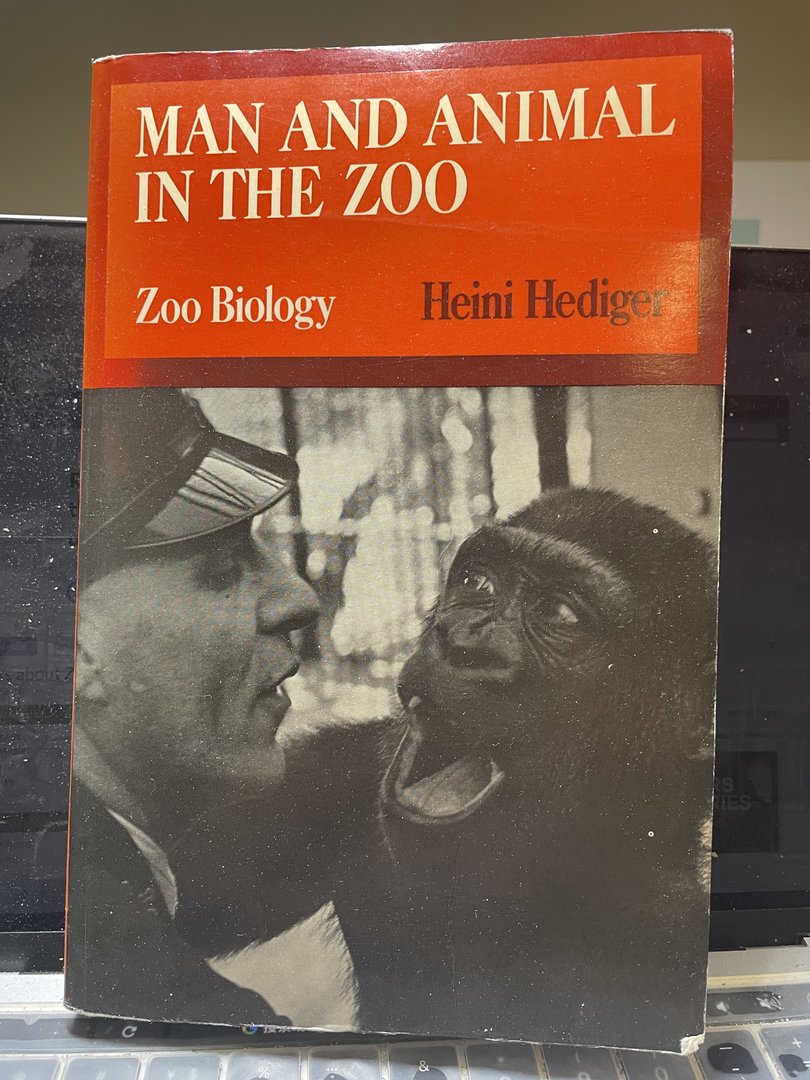Man and Animal in the Zoo: Zoo Biology