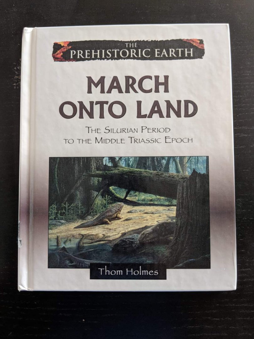 March onto Land  - The Silurian Period to the Middle Triassic Epoch