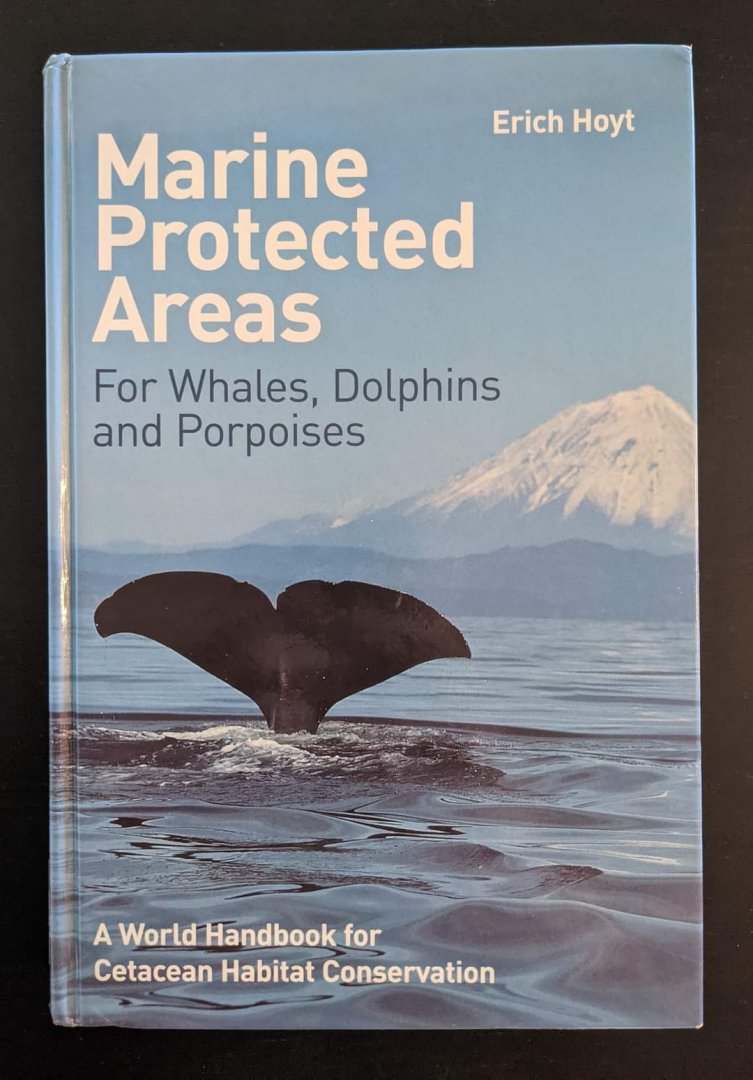 Marine Protected Areas   For Whales, Dolphins and Porpoises