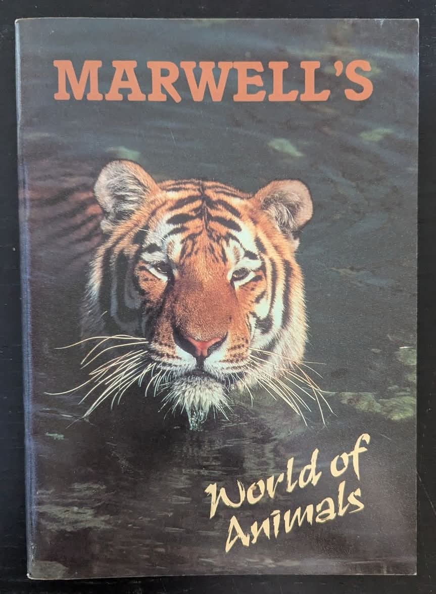 Marwell's World of Animals (Marwell Zoo Guide Book)