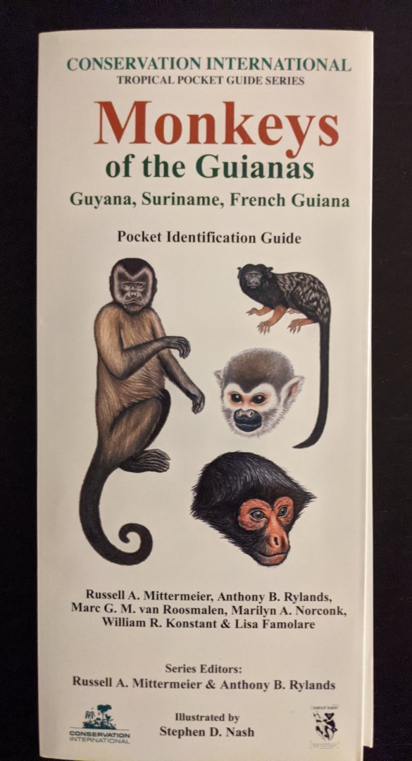 Monkeys of the Guianas - Guyana, Suriname, French Guiana