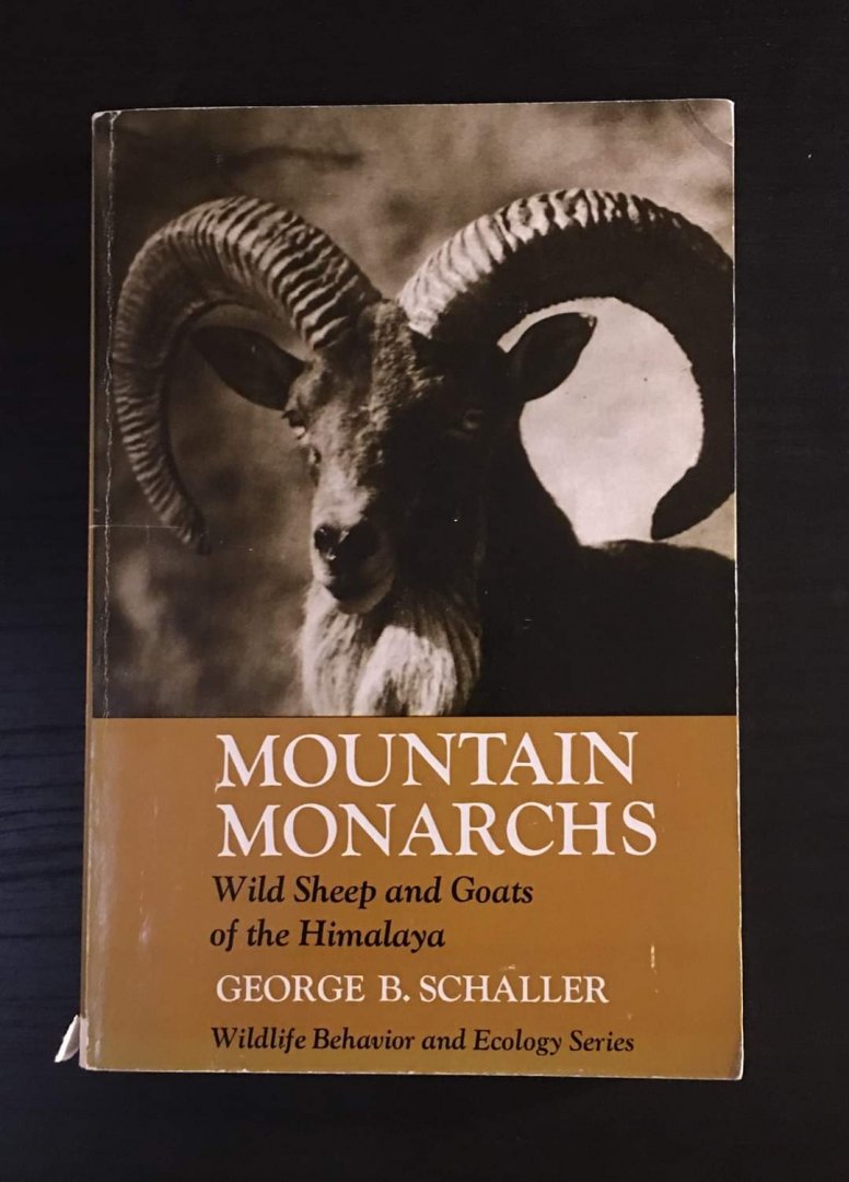 Mountain Monarchs Wild Sheep and Goats of the Himalayas