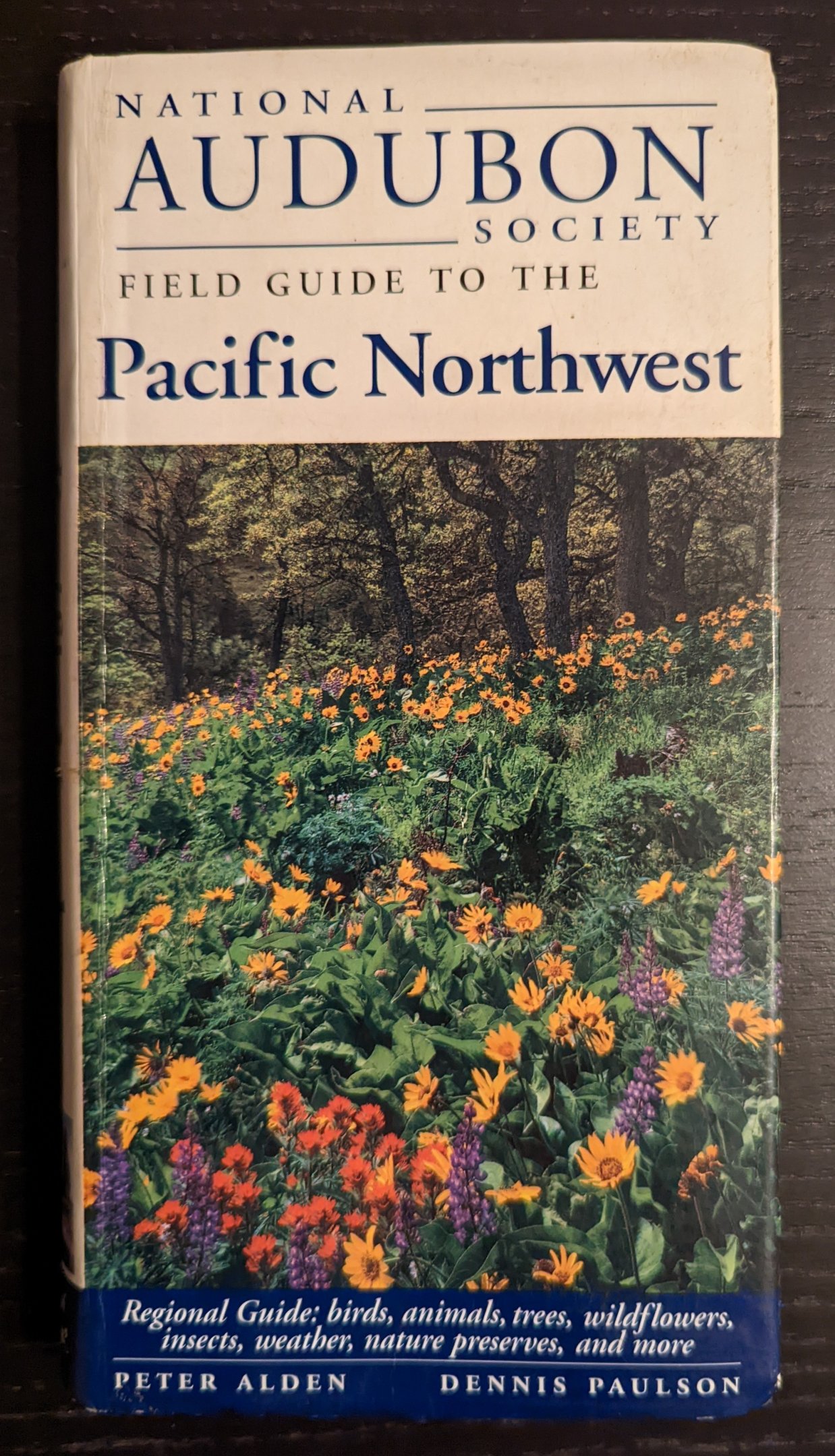 National Audubon Society Field Guide to the Pacific Northwest
