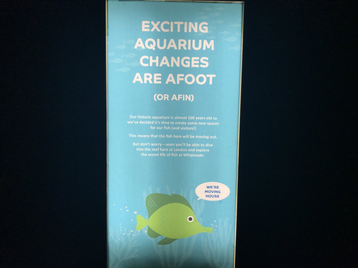 New Aquarium Sign 03/2019