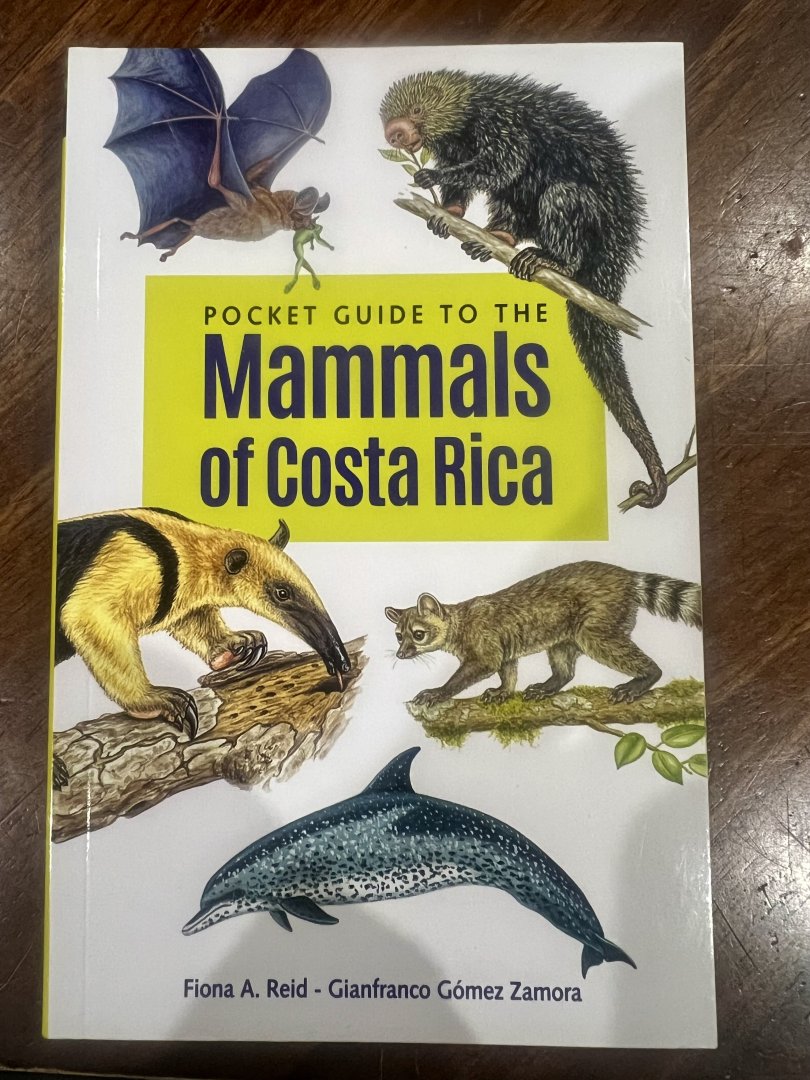 Pocket Guide to the Mammals of Costa Rica