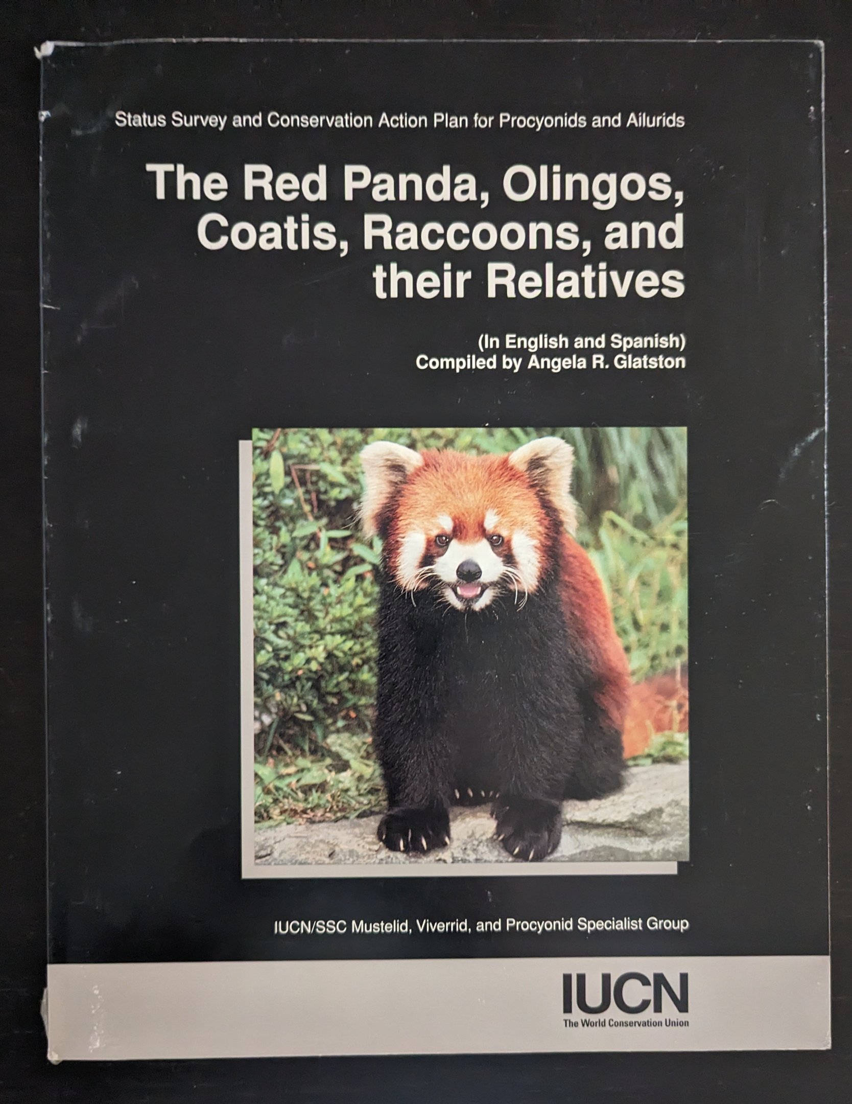 Status Survey and Conservation Action Plan for Procyonids and Ailurids