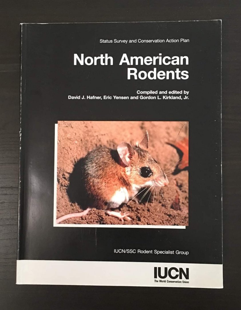 Status Survey and Conservation Action Plan - North American Rodents