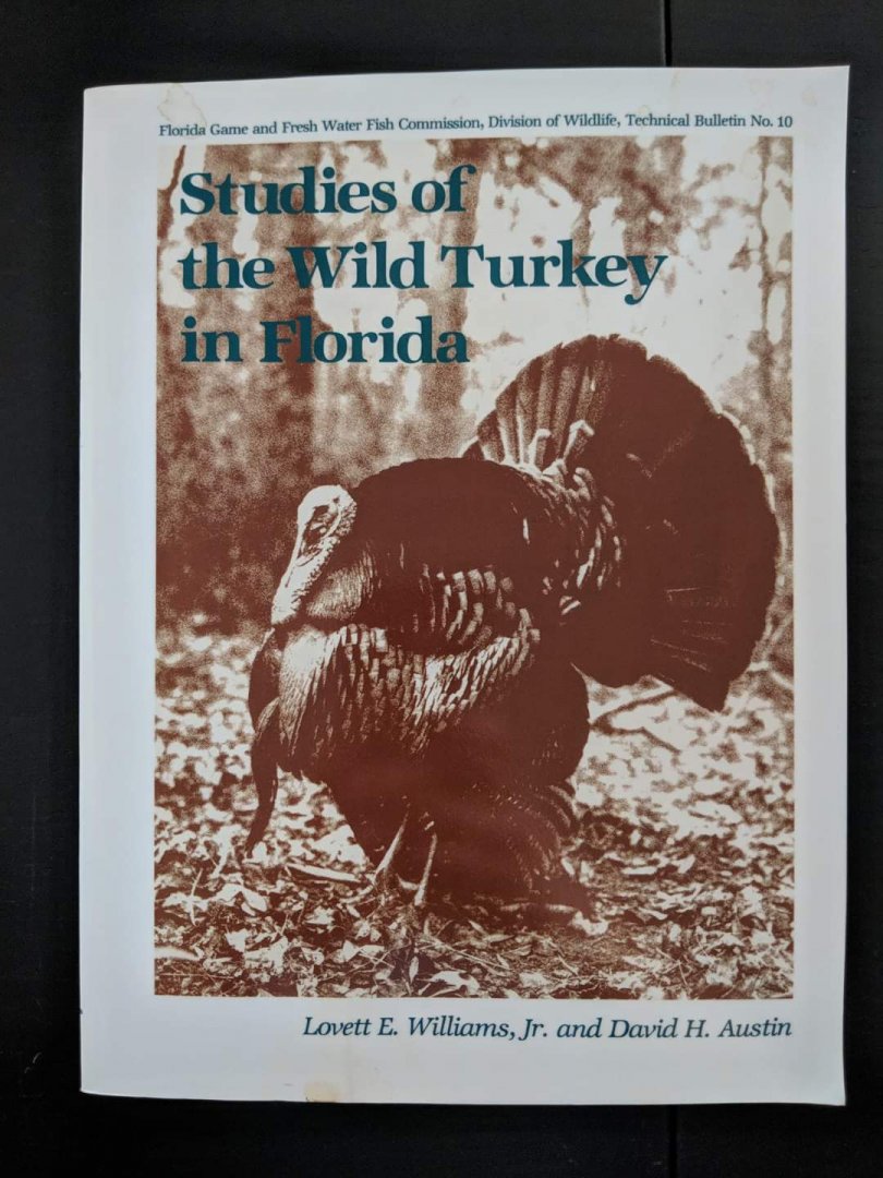 Studies of the Wild Turkey in Florida