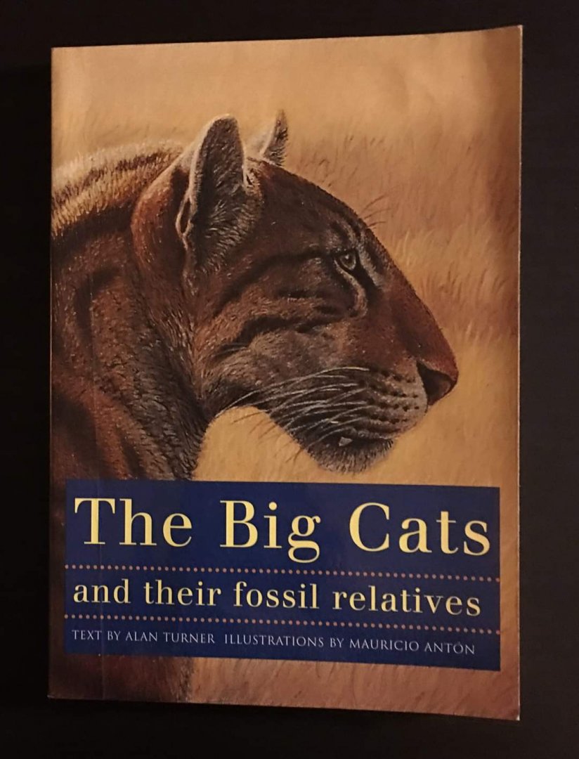 The Big Cats and their fossil relatives