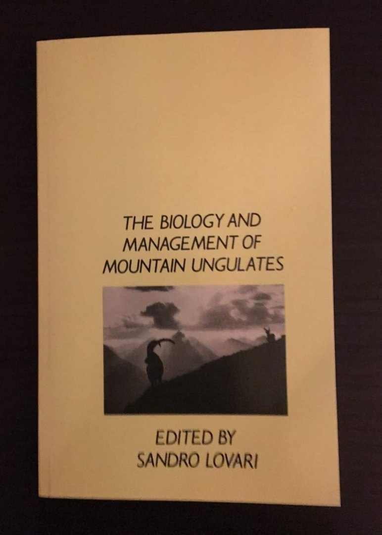 The Biology and Management of Mountain Ungulates