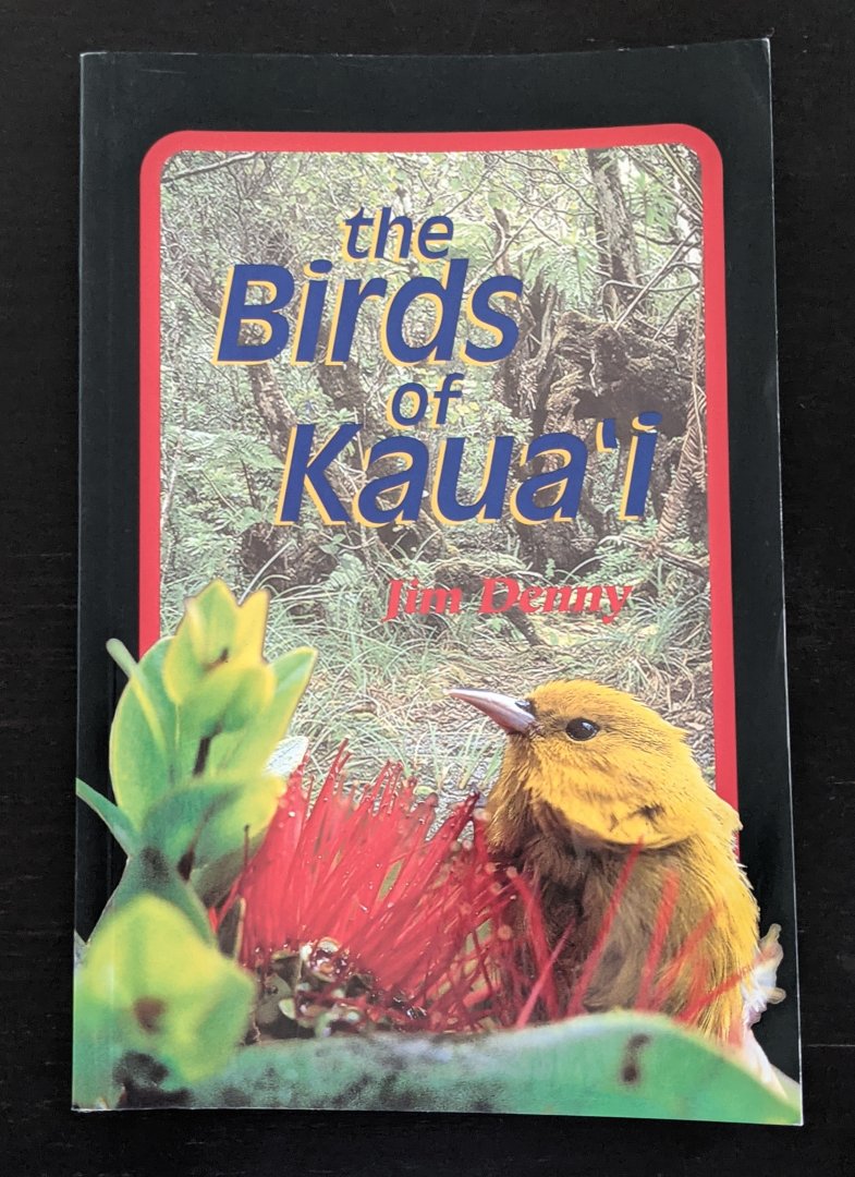 The Birds of Kaua'i