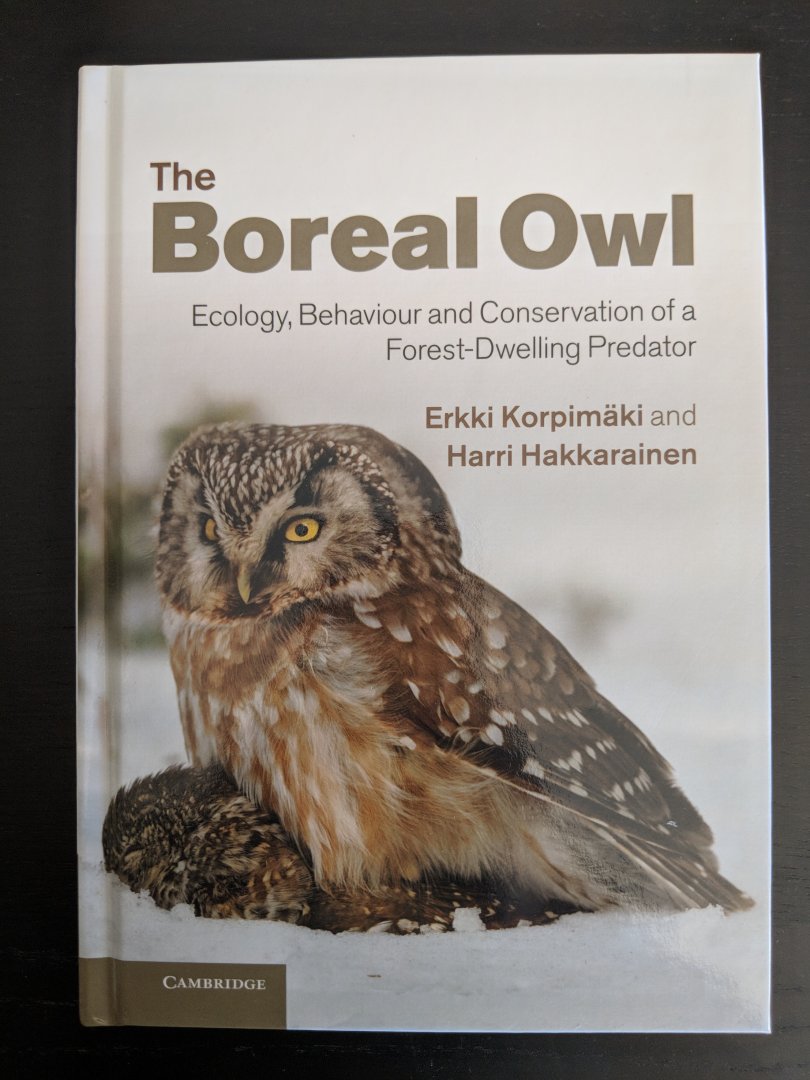 The Boreal Owl Ecology, Behavior, and Conservation of Forest Dwelling Predator