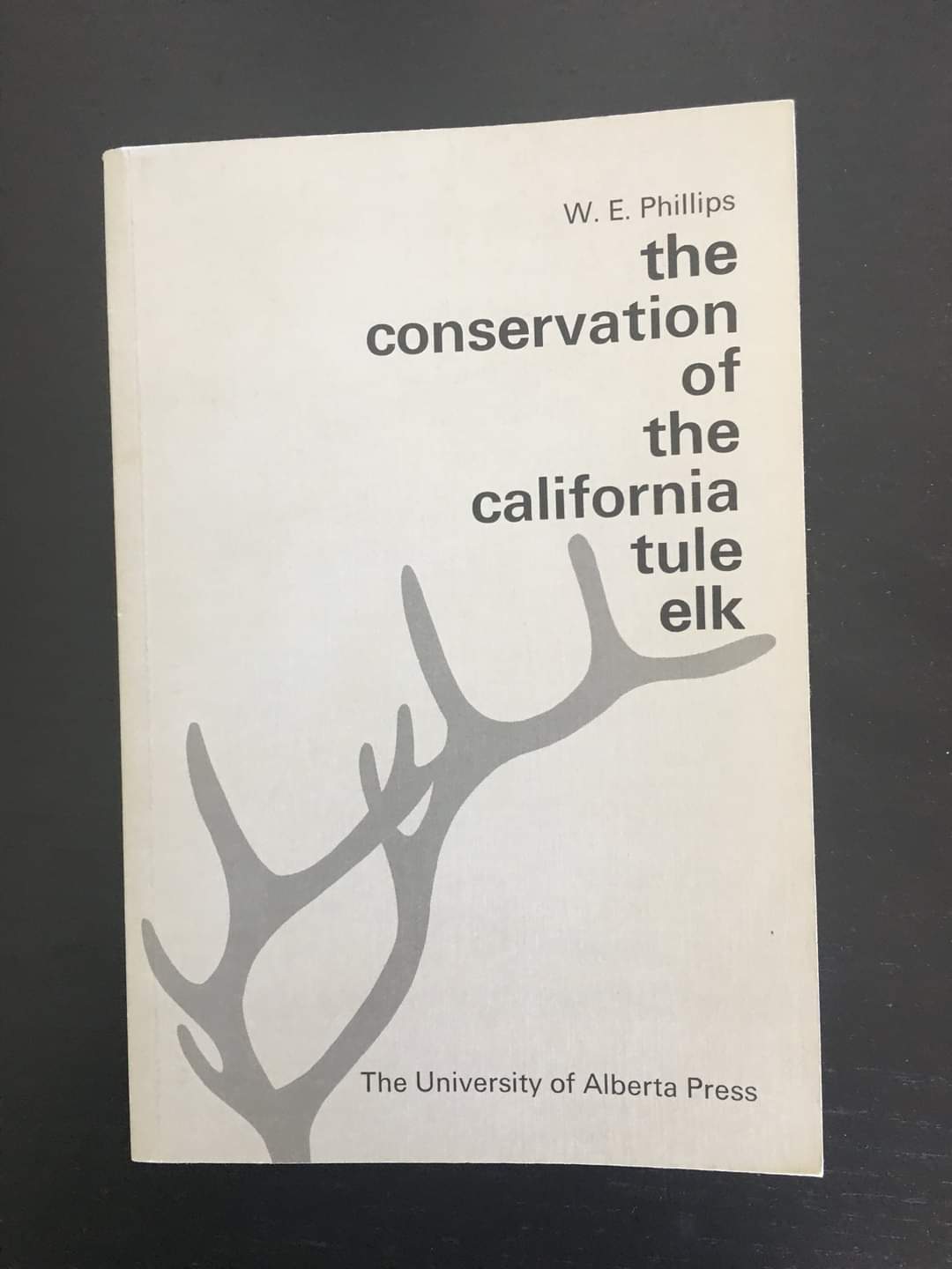 The Conservation of the California Tule elk