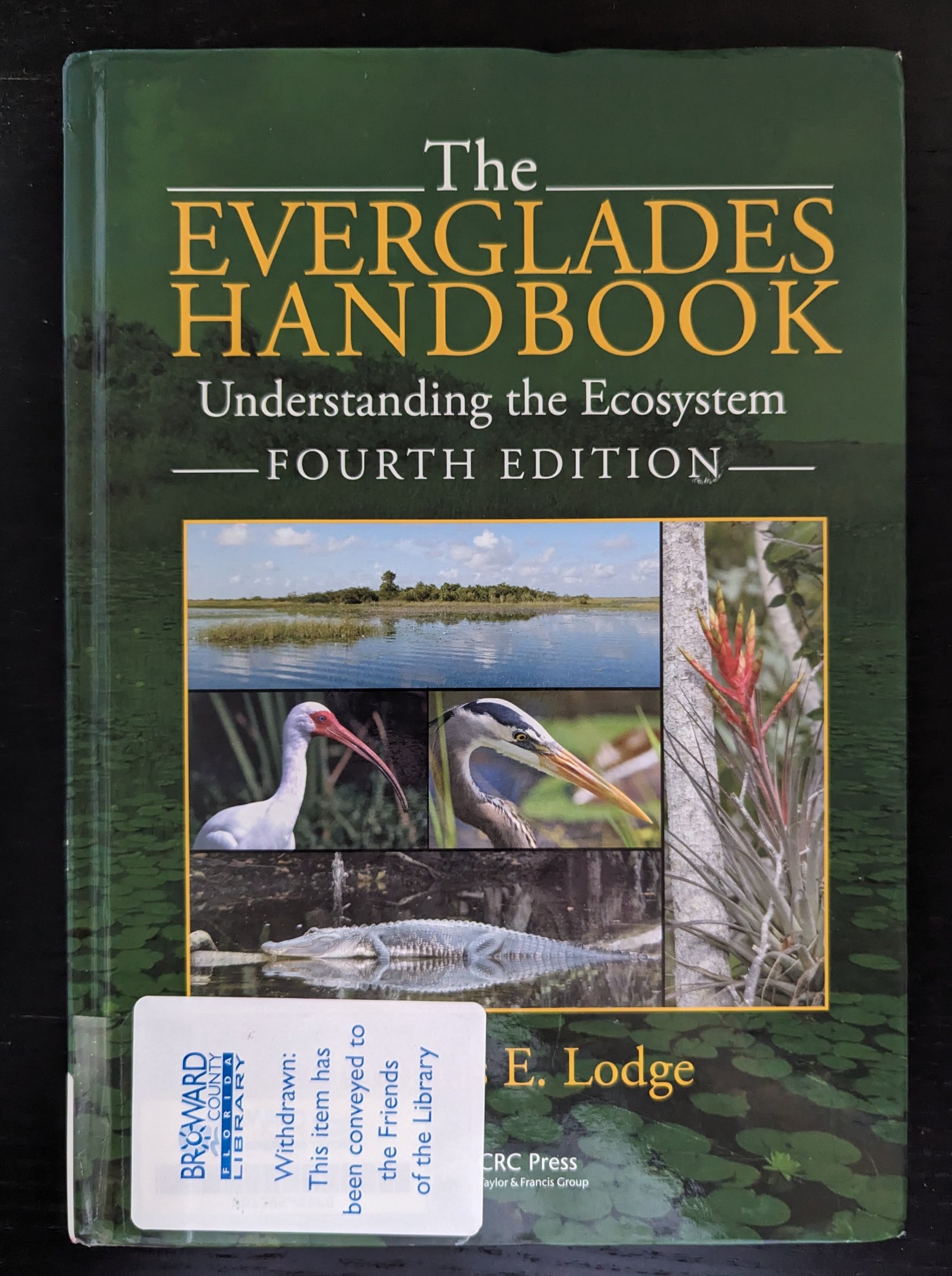 The Everglades Handbook: Understanding the Ecosystem