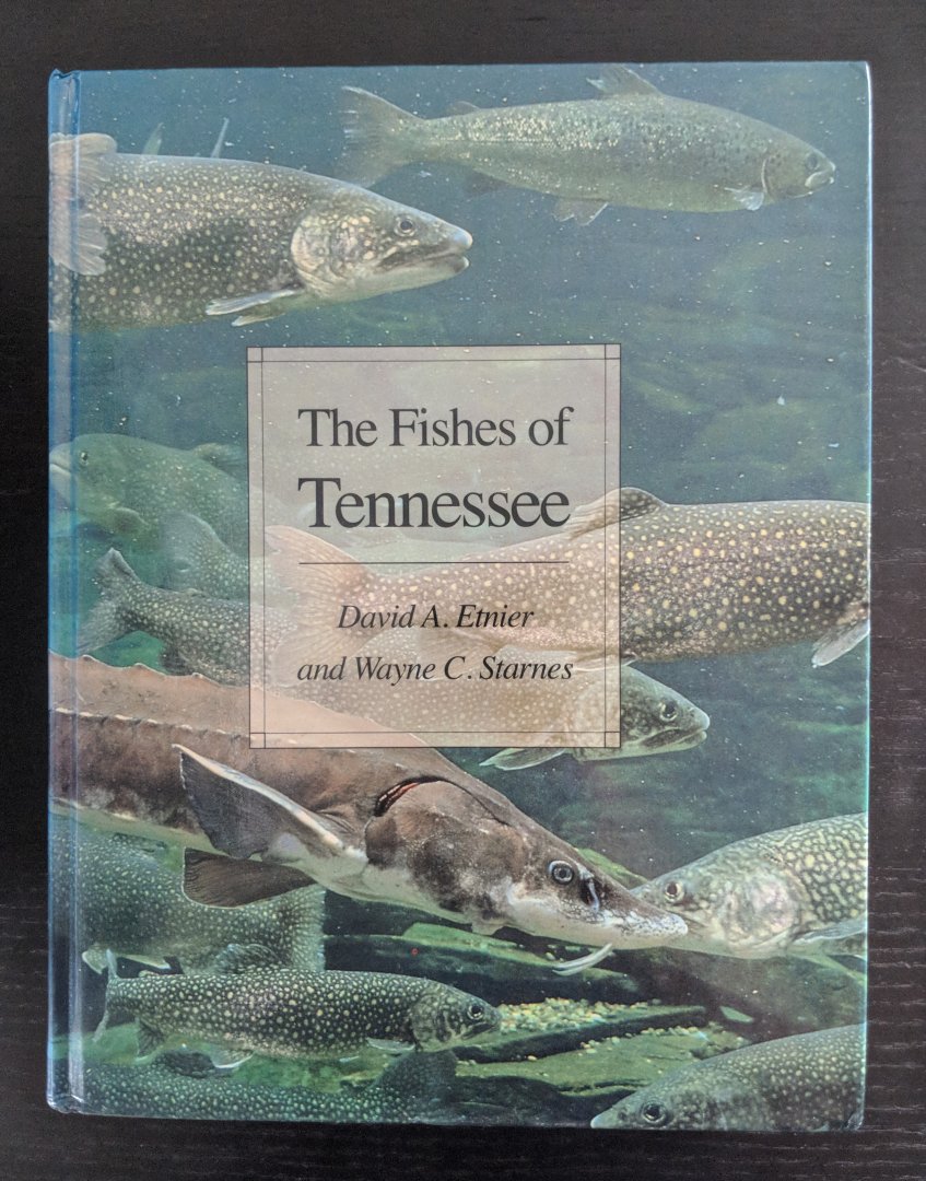The Fishes of Tennessee