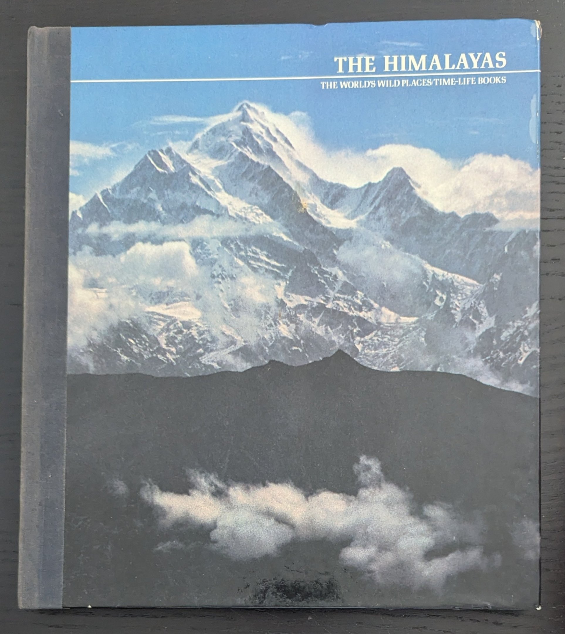 The Himalayas: The World's Wild Places/Time Life Books