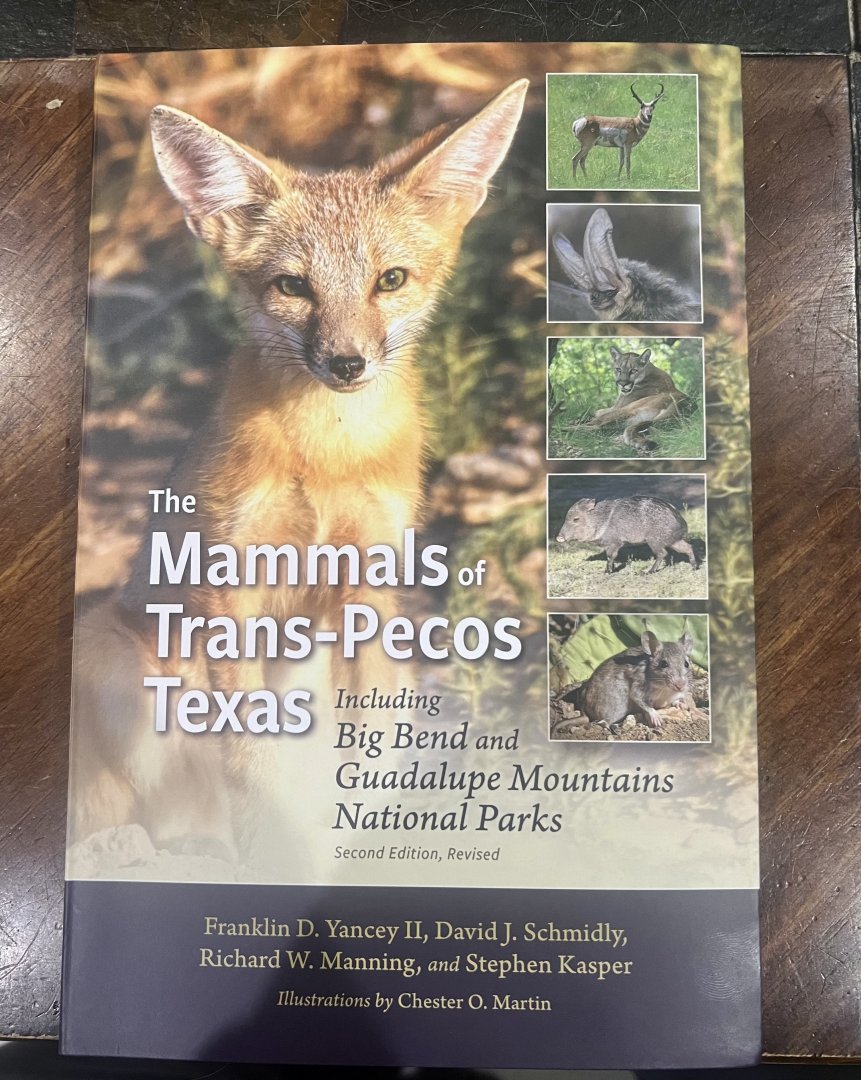 The Mammals of Trans-Pecos Texas