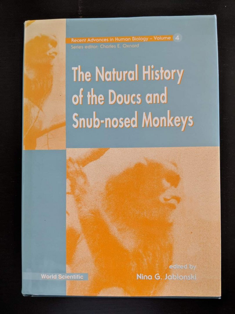 The Natural History of the Doucs and Snub-nosed monkeys