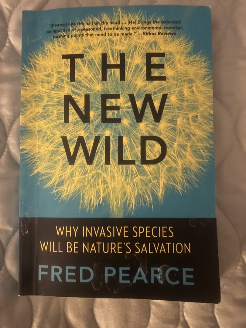 The New Wild: How Invasive Species Will Be Nature’s Salvation