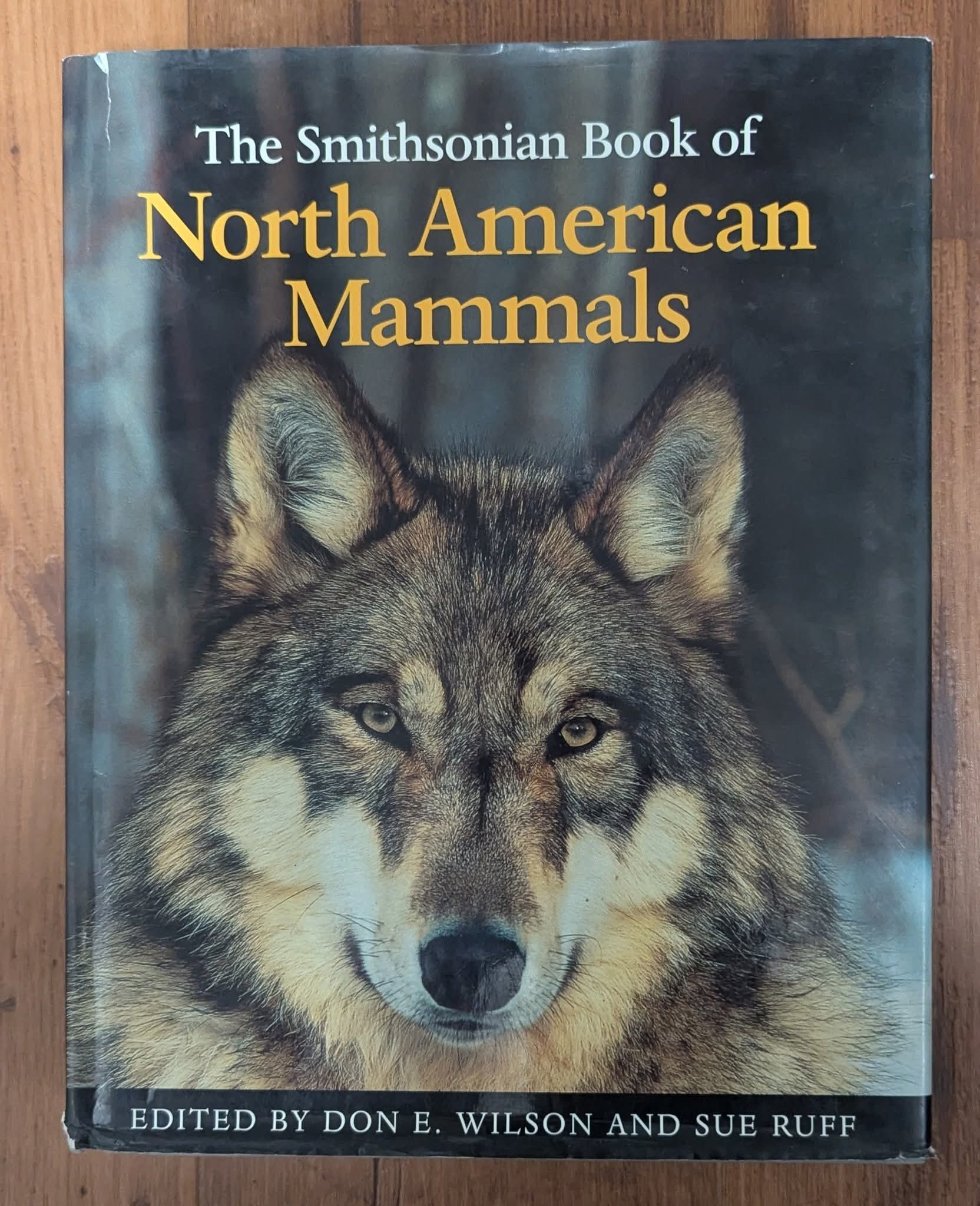 The Smithsonian Book of North American Mammals