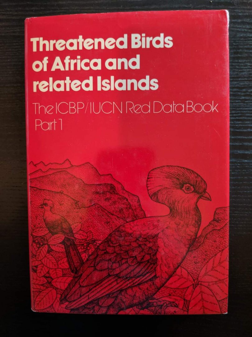 Threatened Birds of Africa and related Islands