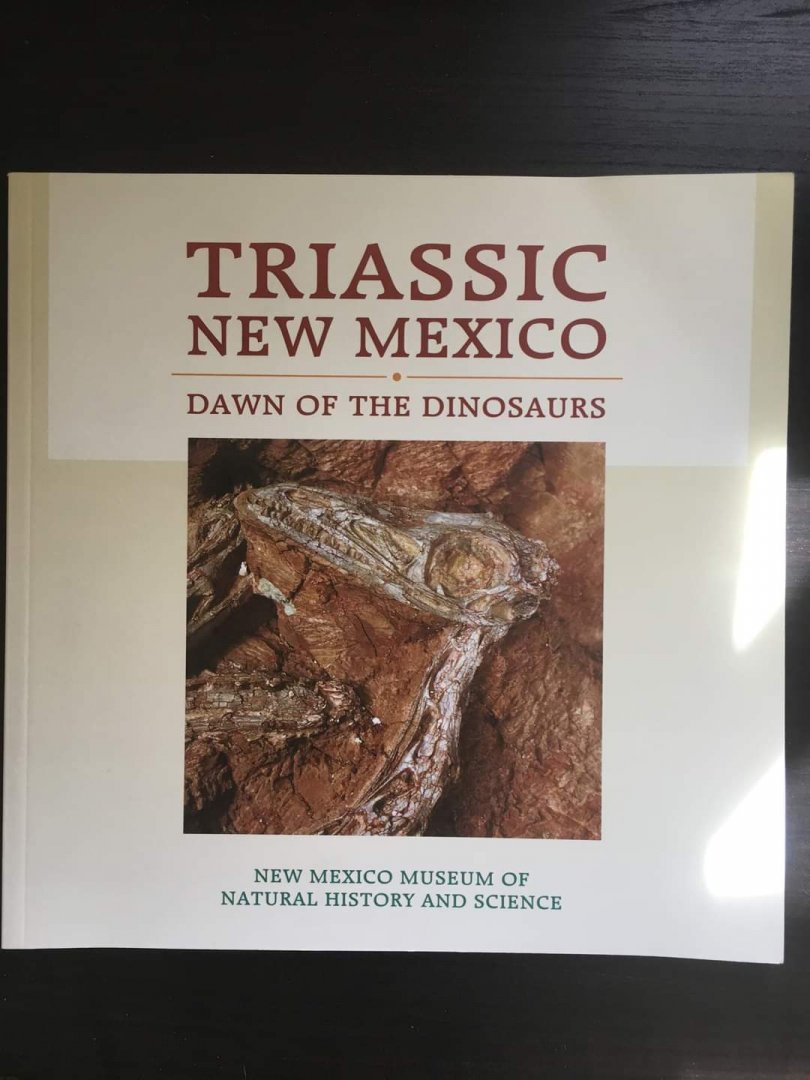 Triassic New Mexico Dawn of the Dinosaurs