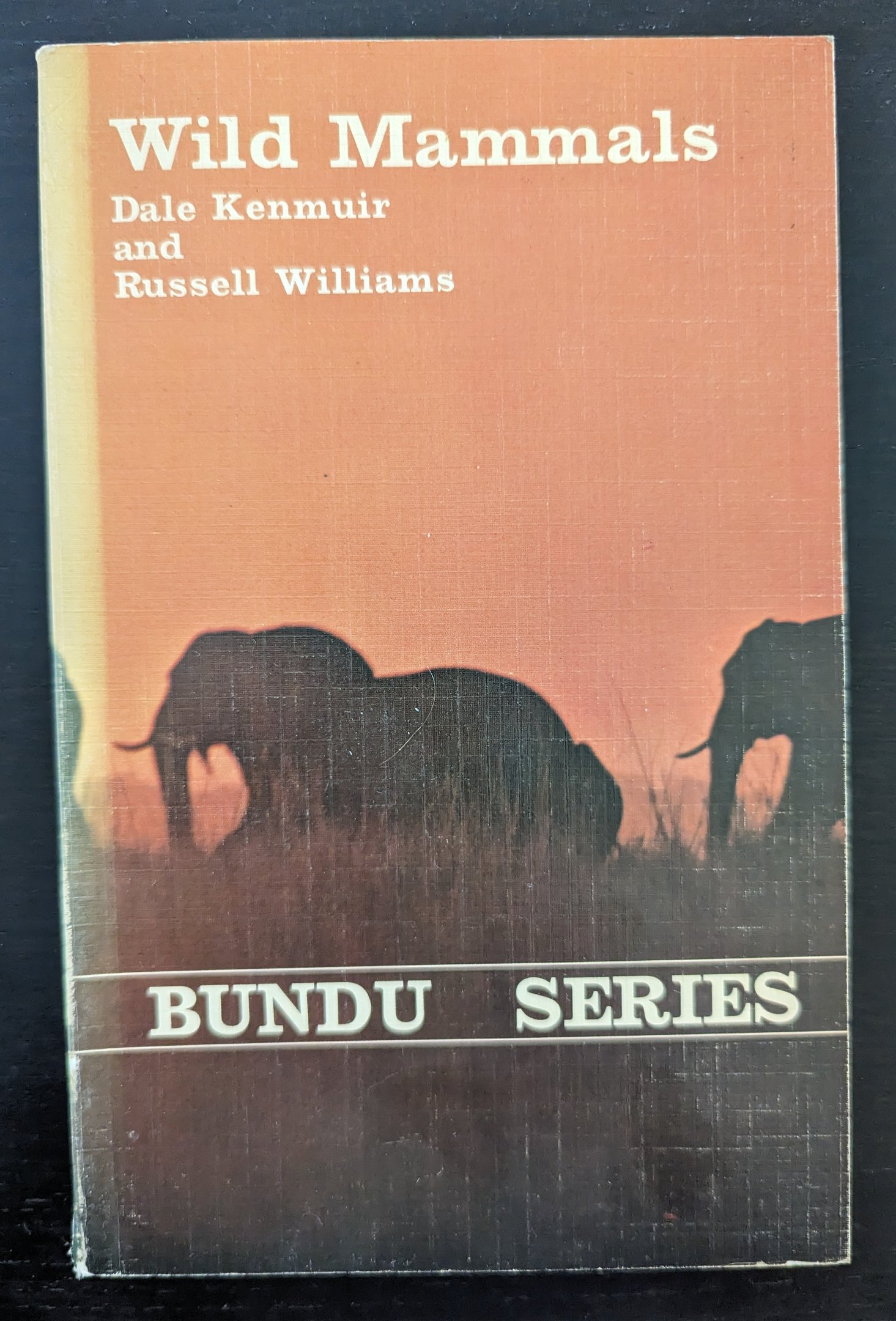 Wild Mammals; A Field Guide and Introduction to the Mammals of Rhodesia